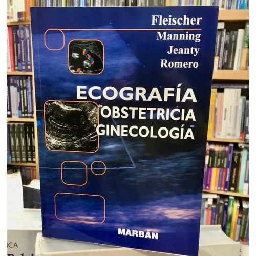 Ecografía En Obstetricia Y Ginecología  Fleischer
