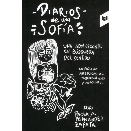 Diarios De Una Sofia, De Fernandez Zapata Paola A. Editorial Intermedio, Tapa Blanda, Edición 1 En Español, 2022