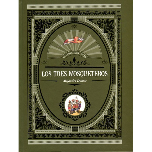 Los Tres Mosqueteros, De Alejandro Dumas. Editorial Editors, Tapa Blanda En Español, 2022