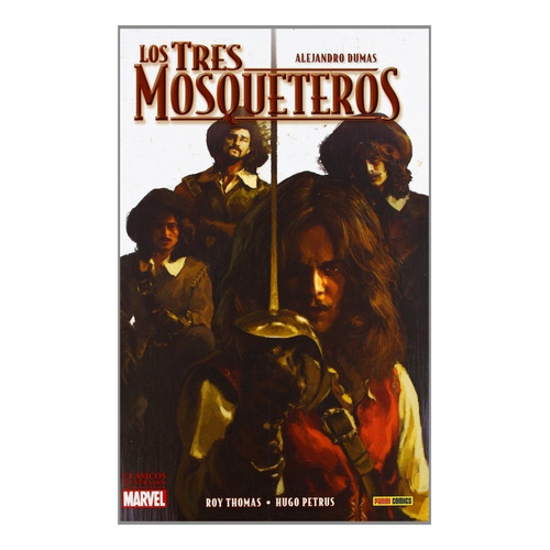 Los Tres Mosqueteros (marvel), De Thomas, Roy. Editorial Panini Comics, Tapa Dura En Español