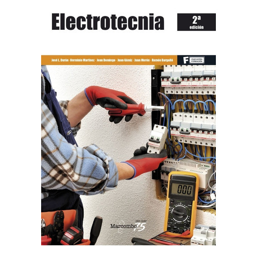 Electrotécnia 2ª Edición, De Joan Domingo. Editorial Alfaomega, Edición 2 En Español