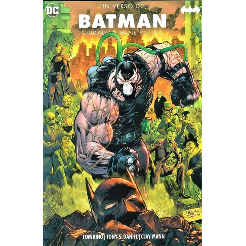 Batman: Ciudad De Bane Parte 1, De Tom King. Editorial Dc Comics, Tapa Blanda En Español