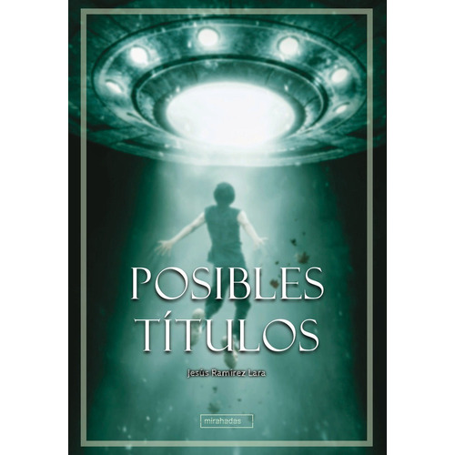Posibles Titulos, De Ramirez Lara, Jesus. Editorial Babidi-bu Libros En Español