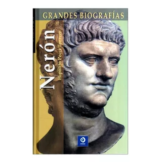Grandes Biografias Neron