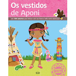 Os vestidos de Aponi, de Minimiki. Vergara & Riba Editoras, capa mole em português, 2015