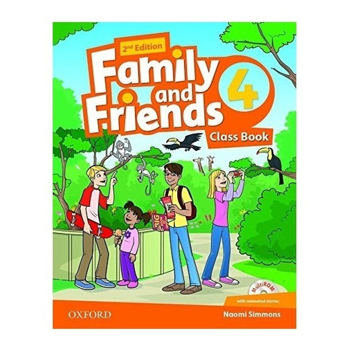 Family And Friends 4 - Class Book 2nd Edition - Oxford