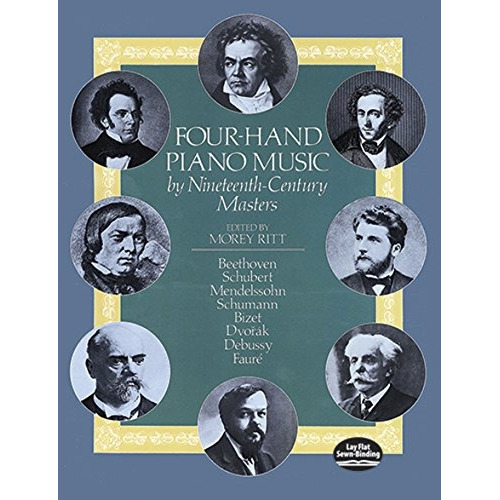 Book : Four-hand Piano Music By Nineteenth-century Masters..
