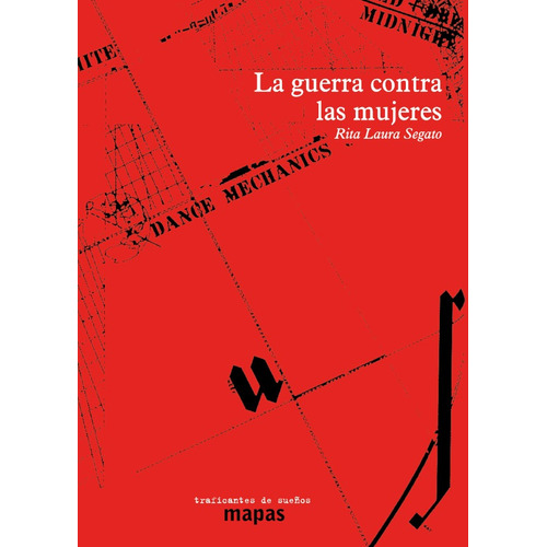 La Guerra Contra Las Mujeres - Rita Laura Segato 