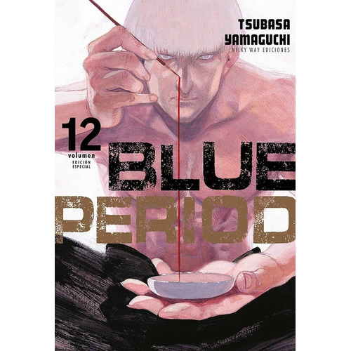 Blue Period, De Tsubasa Yamaguchi., Vol. 12. Editorial Milky Way Ediciones, Tapa Blanda En Español, 2022