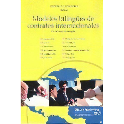 Modelos Bilingãâ¼es De Contratos Internacionales, De Llamazares, Olegario. Editorial Global Marketing Strategies,s.l En Español