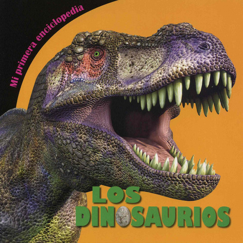 Enciclopedia: Los Dinosaurios, de Varios autores. Editorial Silver Dolphin (en español), tapa blanda en español, 2019