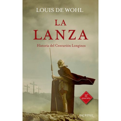 La Lanza - Wohl, Louis De