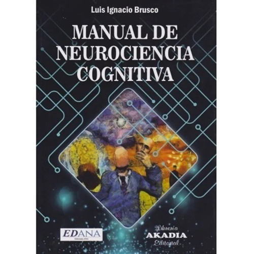 Manual De Neurociencia Cognitiva Brusco !