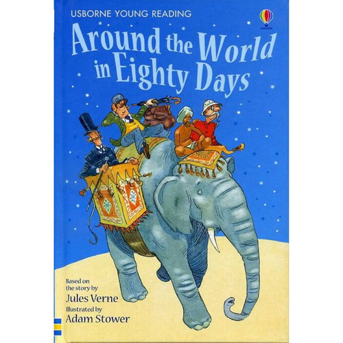 Around The World In Eighty Days - Usborne Young Reading 2 Hb, De Bingham, Jane & Stower, Adam. Serie Young Reading Series Two Editorial Usborne Publishing, Tapa Dura En Inglés, 2004