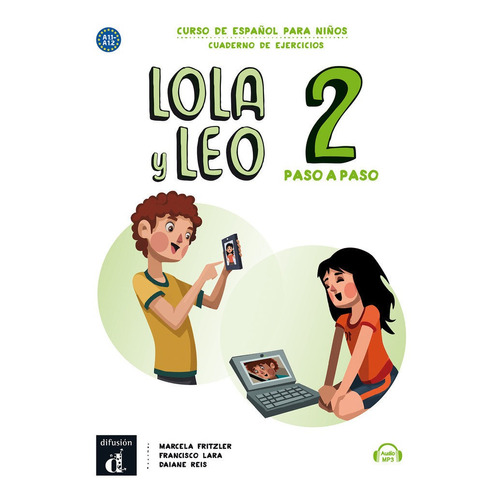 Lola Y Leo Paso A Paso 2 Cuaderno De Ejercicios A1.1-a1.2...