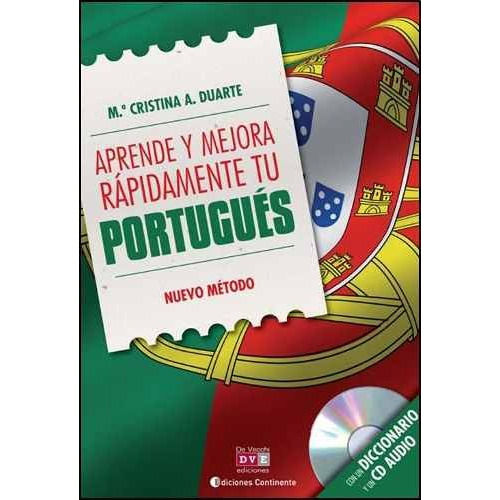 Aprende Y Mejora Rapidamente Tu Portugues (ed.arg.) - Duarte