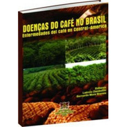 Doenças Do Café No Brasil