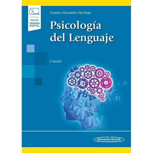 Psicologia del lenguaje, de Cuetos / Gonzalez / De Vega. Editorial Médica Panamericana, tapa blanda, edición 2 en español, 2021