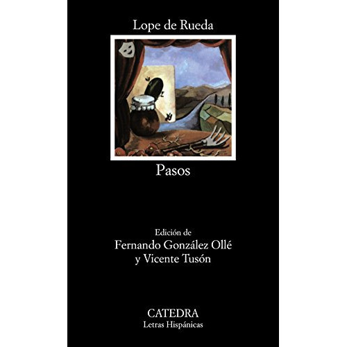 Pasos (coleccion Letras Hispanicas 139) (bolsillo) - Lope D, De Vvaa. Editorial Cátedra, Tapa Blanda, Edición 1 En Español, 9999