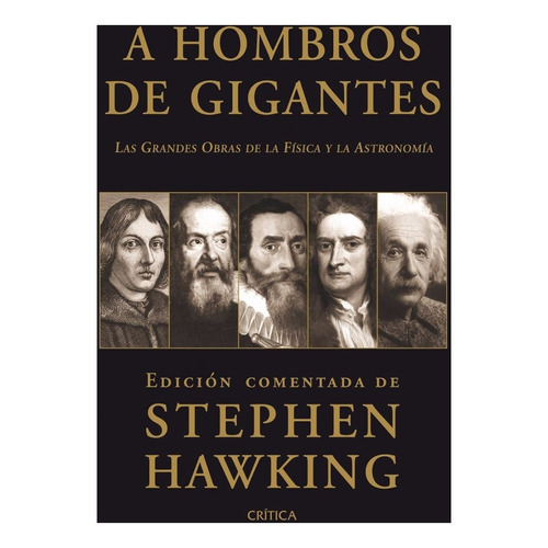 A Hombros De Gigantes, De Stephen Hawking. Editorial Crítica En Español