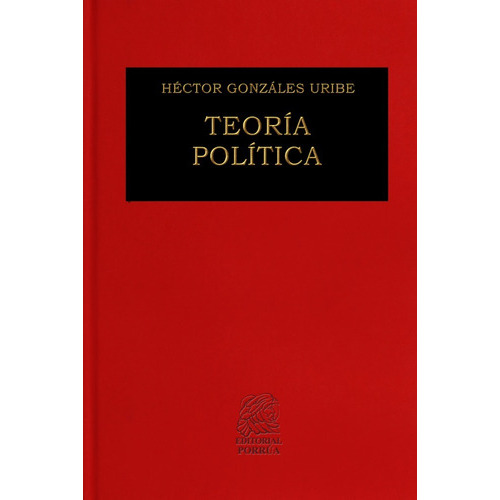Teoría Política General Libro Básico Guía Editorial Porrúa