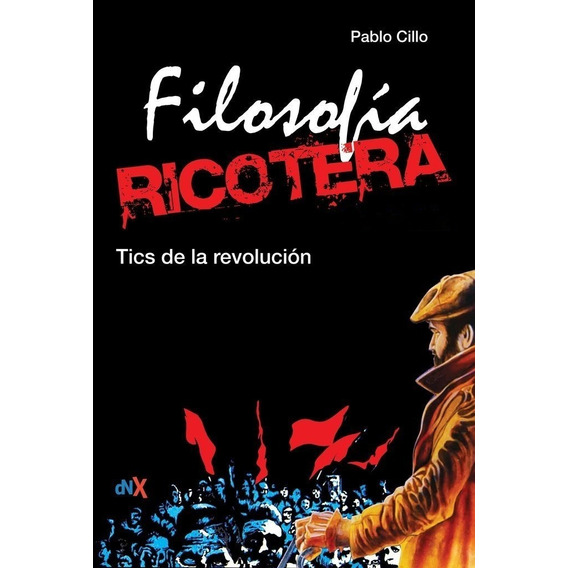 Filosofia Ricotera -  Pablo Cillo 