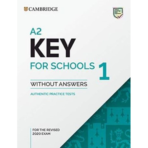 Cambridge Key For Schools 1 Without Answers - Ed. Cambridge