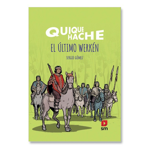 Libro Quique Hache: El Último Werkén - Sergio Gómez