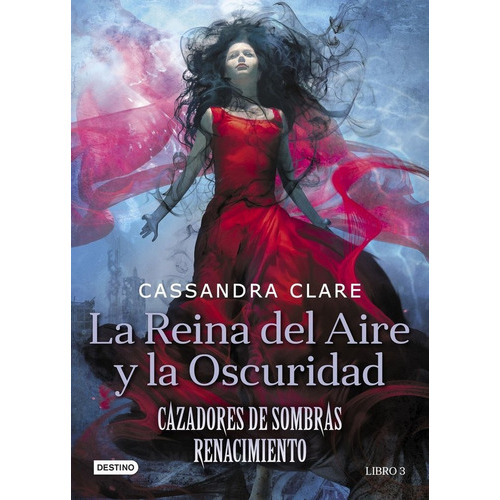 La Reina Del Aire Y La Oscuridad, De Clare, Cassandra. Editorial Destino Infantil & Juvenil, Tapa Dura En Español