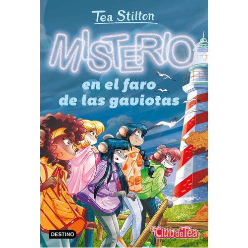 Misterio En El Faro De Las Gaviotas, De Stilton, Tea. Editorial Destino Infantil & Juvenil, Tapa Blanda En Español