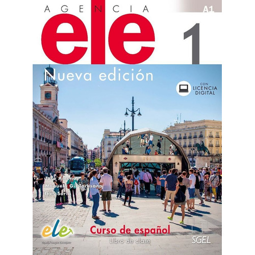 Agencia Ele 1 Libro De Clase. Nueva Ediciãâ³n, De Gil Toresano Berges, Manuela. Editorial S.g.e.l., Tapa Blanda En Español