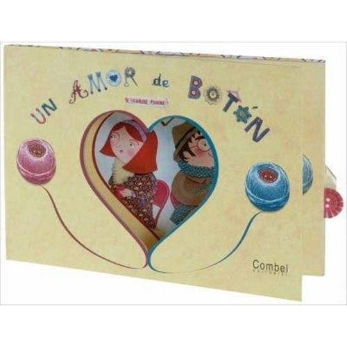 Un Amor De Boton - Pauline Carlioz, De Carlioz, Pauline. Editorial Combel, Tapa Dura En Español, 2011