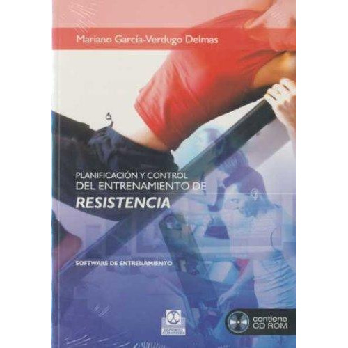 PLANIFICACION Y CONTROL DEL ENTRENAMIENTO Y RESISTENCIA, de VV. AA.. Editorial PAIDOTRIBO en español