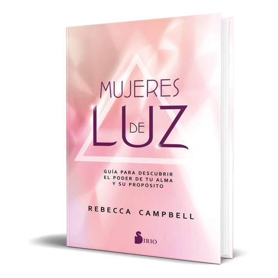 Libro Mujeres De Luz - Rebecca Campbell [ Original ]