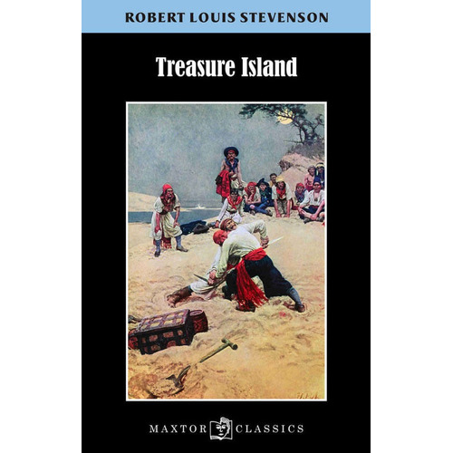 Treasure Island, De Robert Louis Stevenson. Editorial Ediciones Gaviota, Tapa Blanda, Edición 2016 En Español