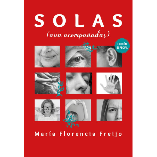 Libro Solas  ( Aun Acompa¤adas )   2 Ed De Maria Florencia F