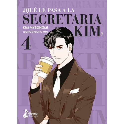 ¿Qué Le Pasa A La Secretaria Kim? 4, de Kim Myenongmi. Editorial Kitsune en español