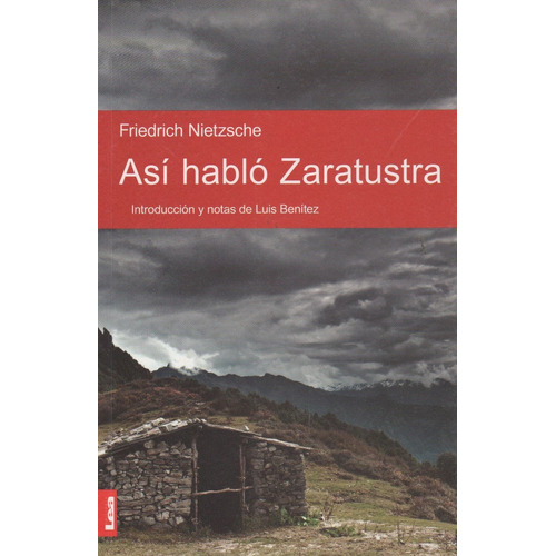 Asi Hablo Zaratustra - Nietzsche Friedrich