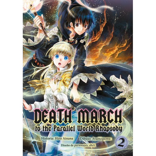 Death March To The Parallel World Rhapsody Manga 2, De Hiro Ainana. Editorial Kamite, Tapa Blanda En Español, 2022