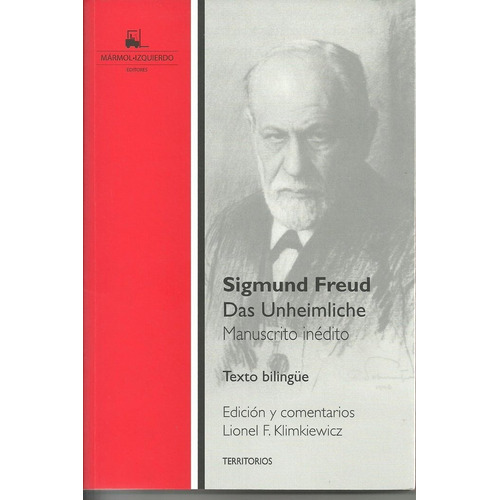 Das Unheimliche - Manuscrito Inedito (bilingüe) - Sigmund Freud