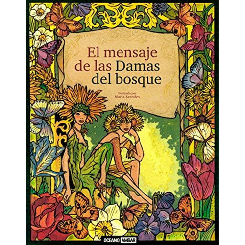 Libro El Mensaje De Las Damas Del Bosque + Cartas - Oceano