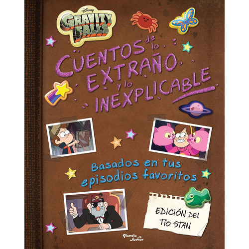 Gravity Falls. Cuentos De Lo Extraño Y Lo Inexplicable, De Disney. Serie Disney Editorial Planeta Infantil México, Tapa Blanda En Español, 2021