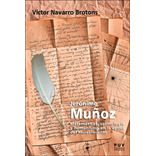 JERÓNIMO MUÑOZ, de Víctor Navarro Brotons. Editorial Publicacions de la Universitat de València, tapa blanda en español