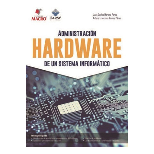 Administración Hardware De Un Sistema Informáticomoreno