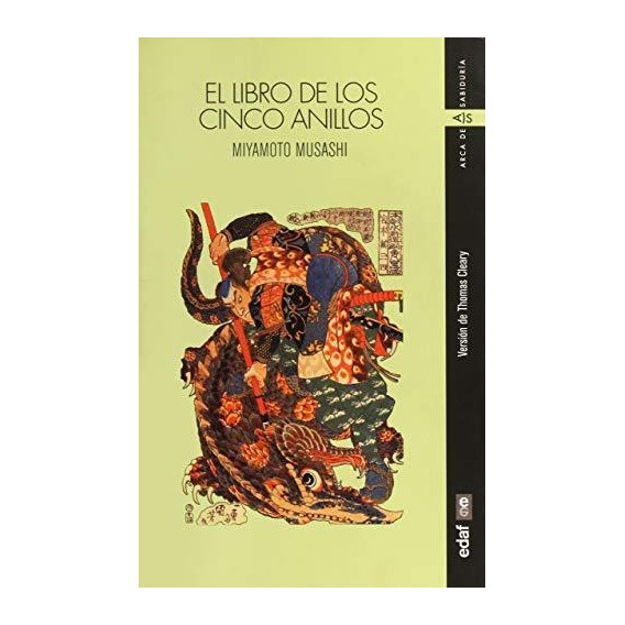 El Libro De Los Cinco Anillos. Miyamoto Musashi