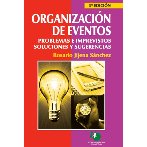 Organizacion De Eventos - 3ra Edicion - R. Jijena Sanchez