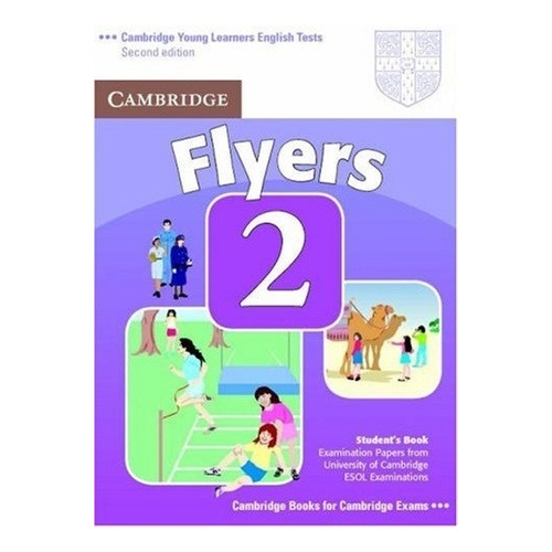 Cambridge Flyers 2- Student S Book Updated 2007 - Grupo Edit