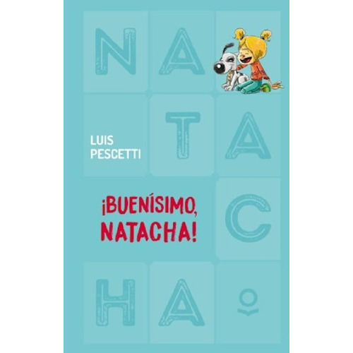 Buenísimo, Natacha - Especial Tapa Dura - Loqueleo
