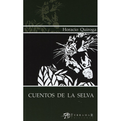 Cuentos De La Selva-quiroga, Horacio-terramar