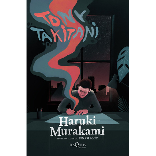 Tony Takitani: Ilustraciones de Ignasi Font, de Murakami, Haruki. Serie Andanzas Editorial Tusquets México, tapa dura en español, 2019